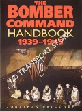 Book cover of Bomber Command Handbook 1939 - 1945  by FALCONER, Jonathan 